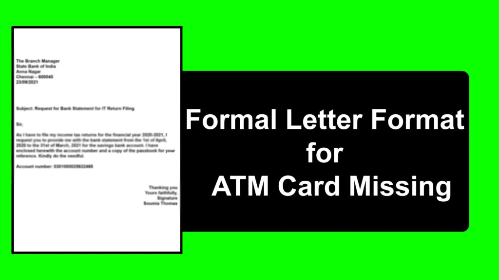 Formal letter format for ATM Card Missing Letter and Samples for You Formal letter format for ATM Card Missing Letter and Samples for You
