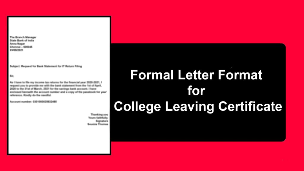 Formal Letter Format for College Leaving Certificate │Letter Format and Samples Letters Formal Letter Format for College Leaving Certificate │Letter Format