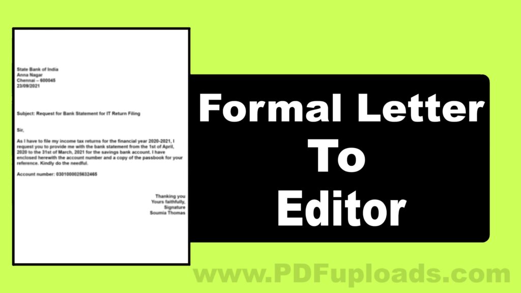 How to write Formal Letter to Editor - Format and samples How to write Formal Letter to Editor - Format and samples
