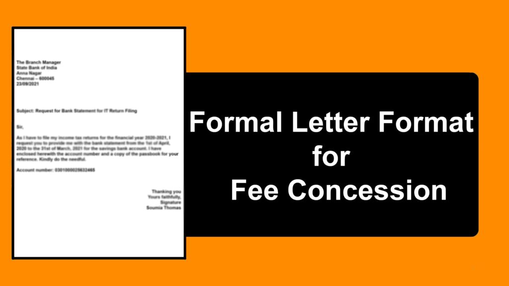 Formal Letter Format for Full Fee Concession In School | Format and Sample Letters Formal Letter Format for Full Fee Concession