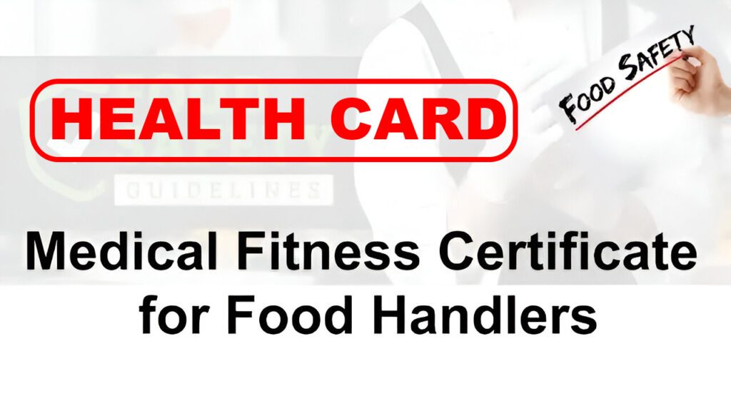 Health Card for Food Handlers | FSSI Medical Certificate | Food Medical Fitness Certificate Health Card for Food Handlers