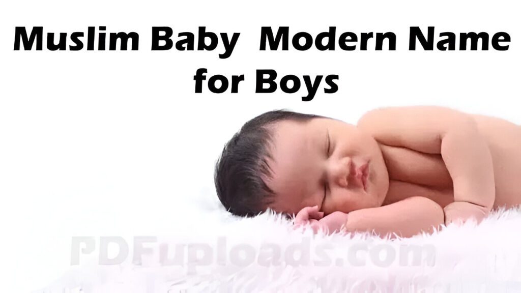 Muslim boy Modern names A to Z - Find Perfect Name for you Boy Child