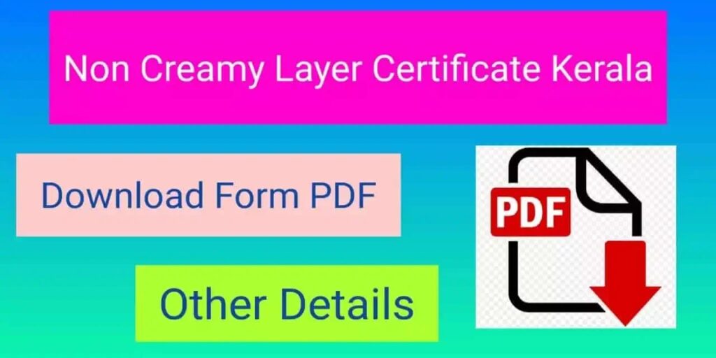 NON Creamy Layer certificate PDF Download Kerala NON Creamy Layer certificate PDF Download Kerala