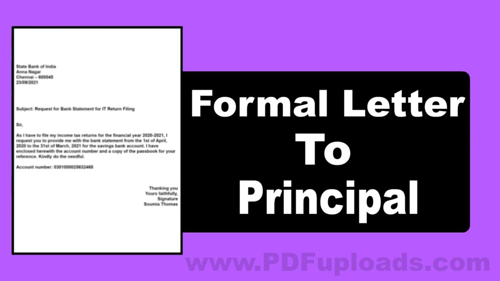 Formal Letter to Principal - How to Write a Letter to the Principal? Format and Sample Letters Formal Letter to Principal - How to Write a Letter to the Principal? Format and Sample Letters