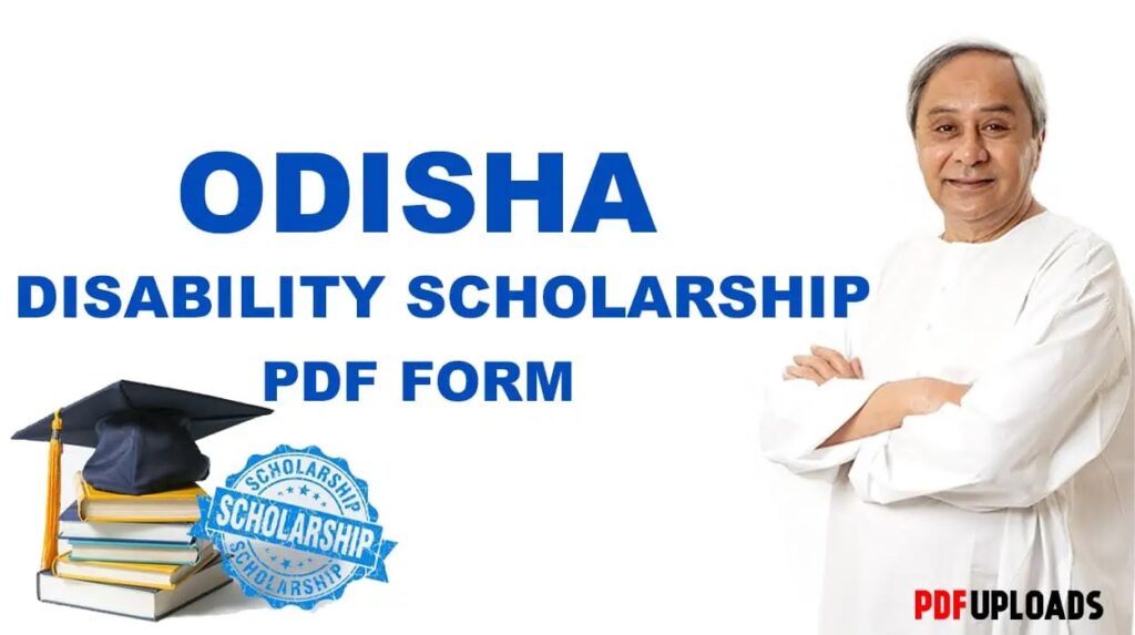 Odisha Disability Scholarship Form PDF Odisha Disability Scholarship Form PDF