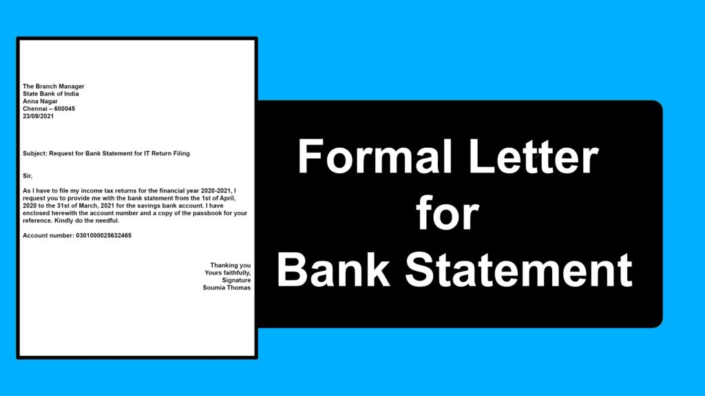 Formal Letter for Bank Statement - Formal Application Format and Sample Letters Formal Letter for Bank Statement - Formal Application Format and Sample Letters