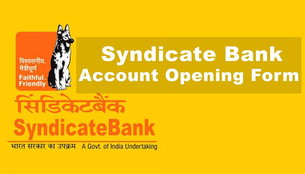 Syndicate Bank Account Opening Form - PDF Syndicate Bank Account Opening Form - PDF