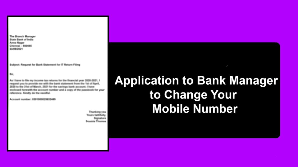 How to Write an Application to the Bank Manager to Change Your Mobile Number? │Format and Samples for You How to Write an Application to the Bank Manager to Change Your Mobile Number? │Format and Samples for You
